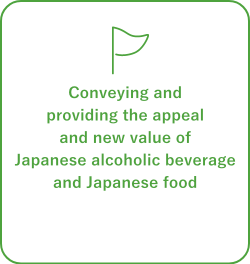 Conveying and providing the appeal and new value of Japanese food